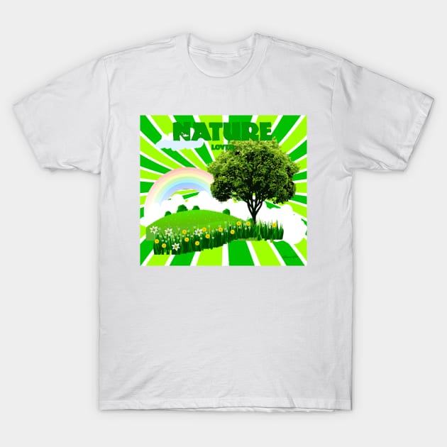 Nature lover T-Shirt by PjesusArt